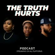 Podcast The Truth Hurts Podcast