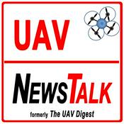 Podcast UAV News Talk – Drone News, eVTOLs, UAS Policy & Air Mobility