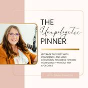 Podcast The Unapologetic Pinner