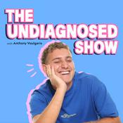 Podcast The Undiagnosed Show