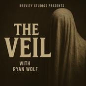 Podcast The Veil - With Ryan Wolf