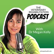 Podcast The Veterinary Rehabilitation Podcast