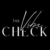 Podcast The Vibe Check