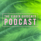Podcast The Virgin Gardener Podcast