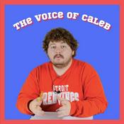 Podcast The Voice of Caleb