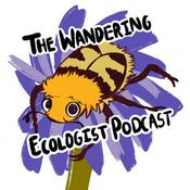 Podcast The Wandering Ecologist Podcast