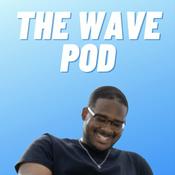 Podcast The Wave Pod
