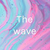 Podcast The wave