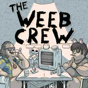 The Weeb Crew Anime Podcast