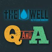 Podcast The Well Q&amp;A