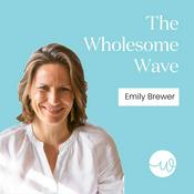 Podcast The Wholesome Wave Podcast