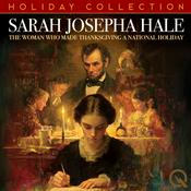 Podcast The Woman Who Made Thanksgiving a Holiday