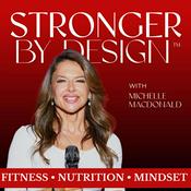 Podcast Stronger by Design for Women