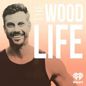 Podcast The Wood Life
