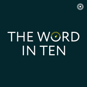 Podcast The Word in Ten