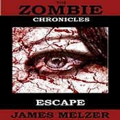 Podcast The Zombie Chronicles: Escape