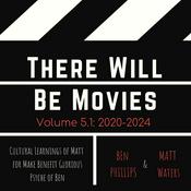 Podcast There Will Be Movies