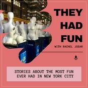 Podcast They Had Fun: New York City Stories