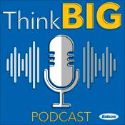 Podcast Think BIG: Content Marketing Tips