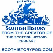Podcast This Week in Scottish History