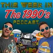 Podcast This Week In The 1990's