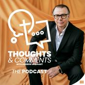 Podcast Thoughts & Comments Podcast