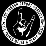 Podcast Thrash Report