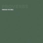 Podcast Through the Bible - Proverbs