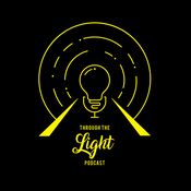 Podcast Through The Light