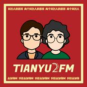Podcast TIANYU2FM — 对谈未知领域