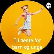 Podcast Kunnskap til beste for barn og unge