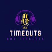 Podcast Timeouts and Tangents