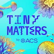 Podcast Tiny Matters