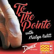 Podcast To The Pointe with Kristyn Burtt