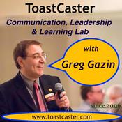 Podcast Toastcaster Communication Leadership Learning Lab