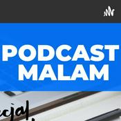 Podcast PODCAST MALAM
