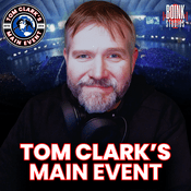 Podcast Tom Clark's Main Event