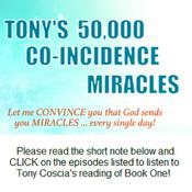 Podcast Tony's 50,000 Co-Incidence Miracles