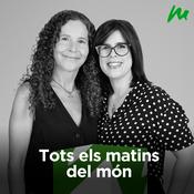 Podcast Tots els matins del món
