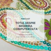 Podcast Totul despre broderia computerizata