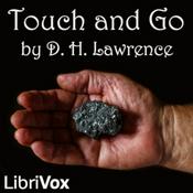 Podcast Touch and Go by D. H. Lawrence