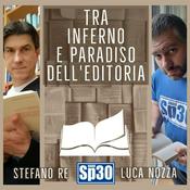 Podcast Tra Inferno e Paradiso dell'Editoria