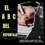 Podcast El ABC DEL REPORTAJE