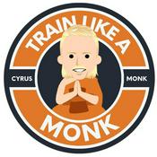 Podcast Train like a Monk