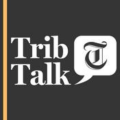 Podcast Trib Talk