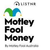 Podcast Motley Fool Money