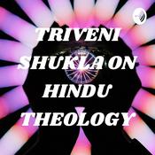 Podcast TRIVENI SHUKLA ON EASTERN THOUGHT EXPERIMENTS