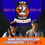 Podcast Tru2Shooters Podcast