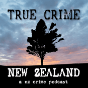 Podcast True Crime New Zealand (NZ)