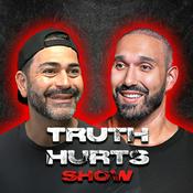 Podcast Truth Hurts Show